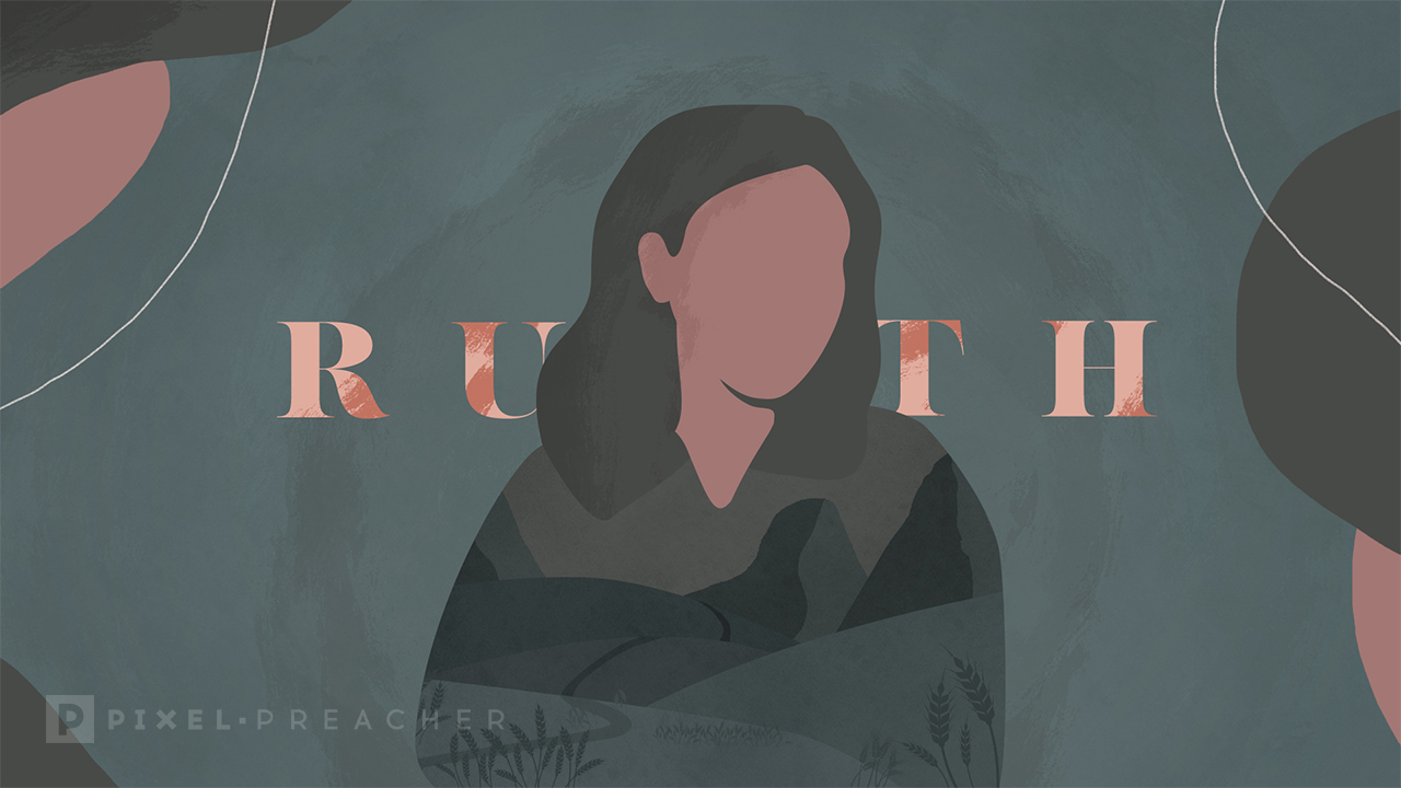 How To Create A Compelling Ruth Sermon Series With Engaging Graphics ...