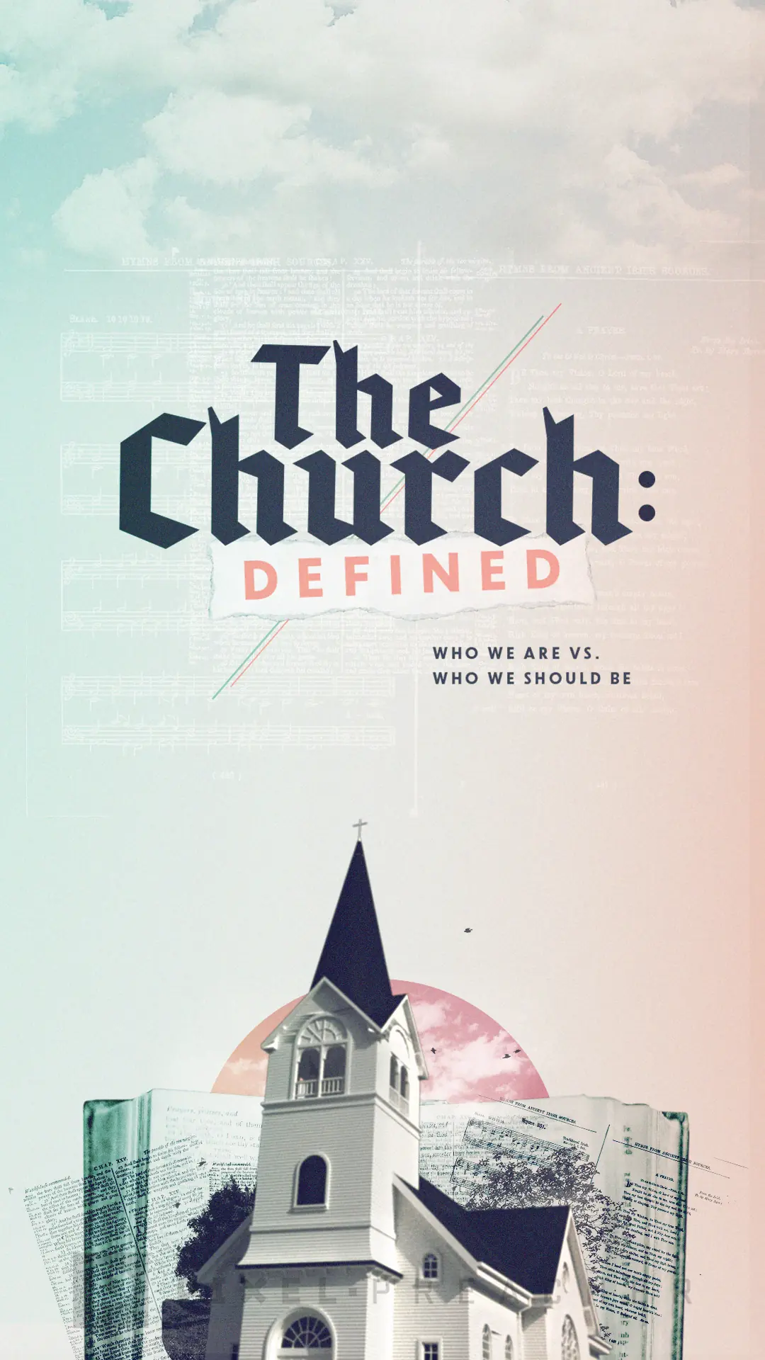 The Church: Defined