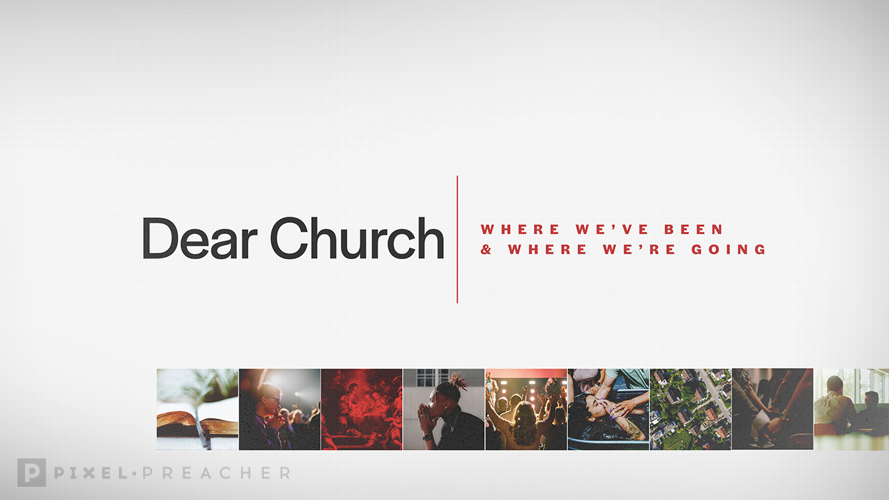 Dear Church