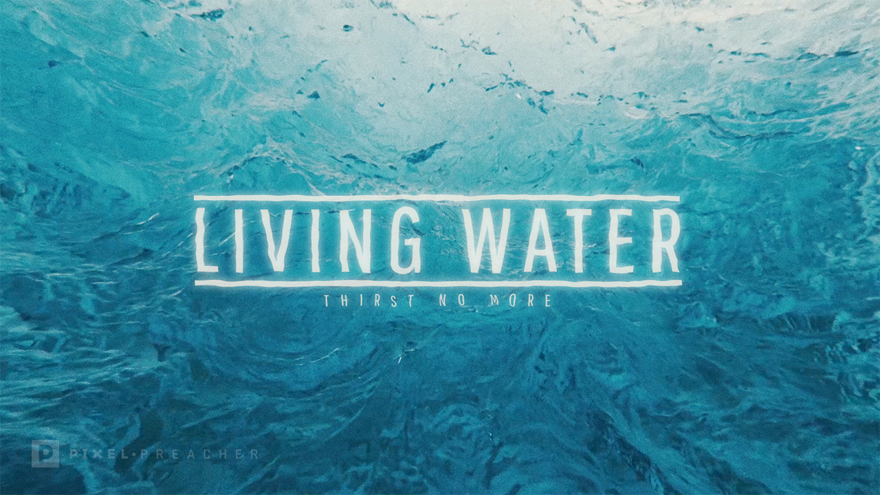 Living Water