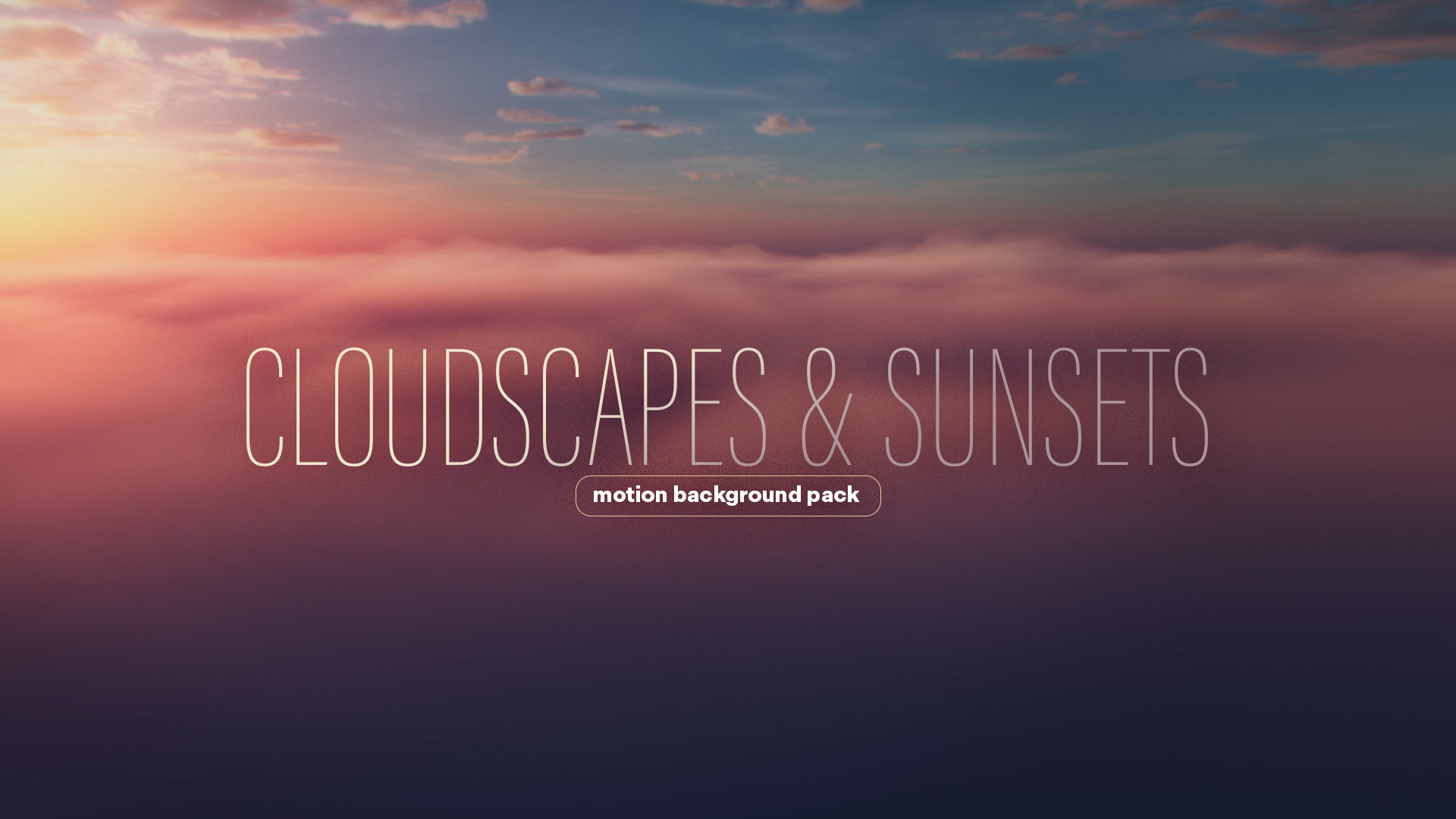 Cloudscapes and Sunsets