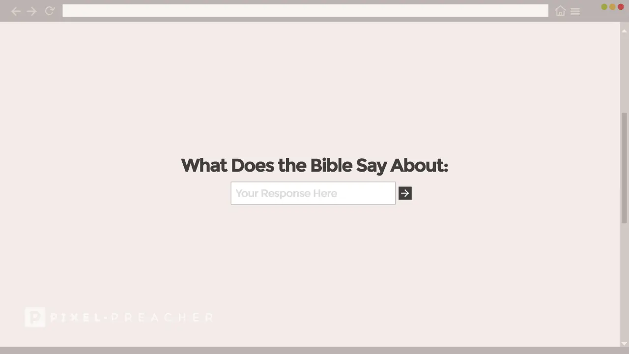 What Does The Bible Say About