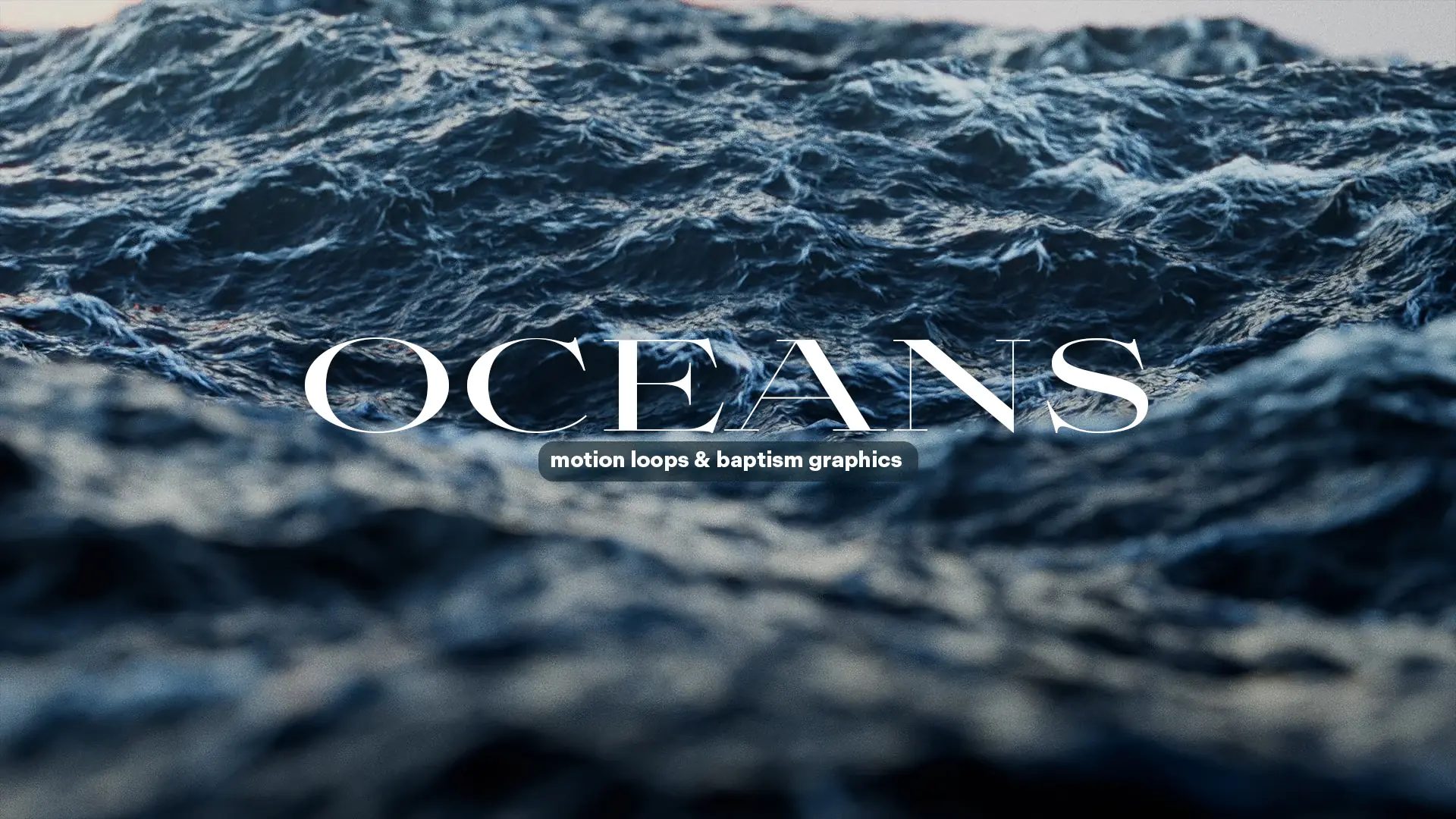 Oceans